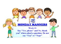 Monday Manners
